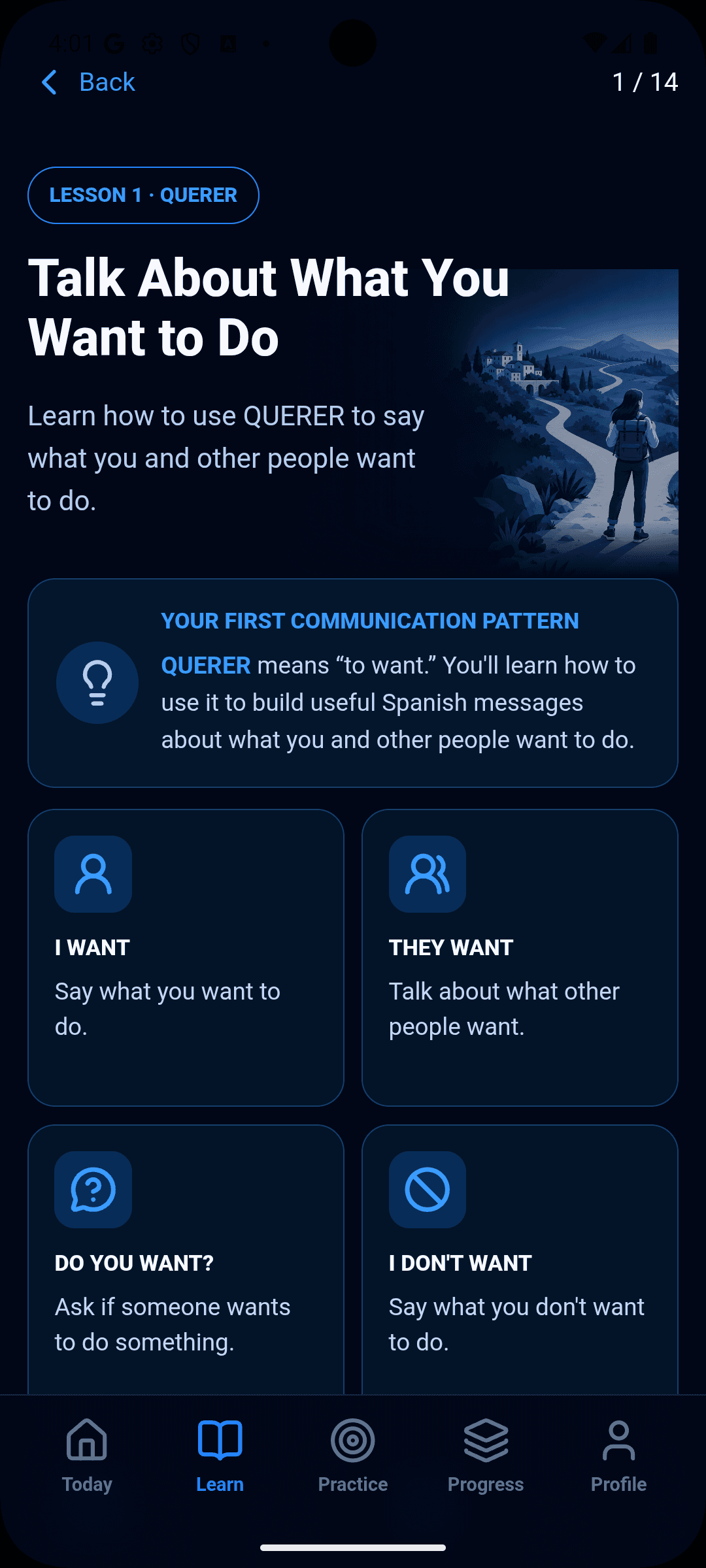 Lesson 1 teaches QUERER: talk about what you want to do.